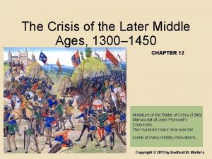 The Crisis of the Later Middle Ages 1300