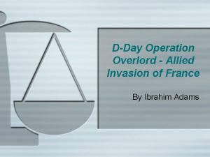 DDay Operation Overlord Allied Invasion of France By