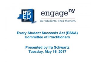 Every Student Succeeds Act ESSA Committee of Practitioners