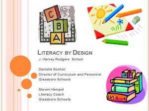 Literacy by design levels