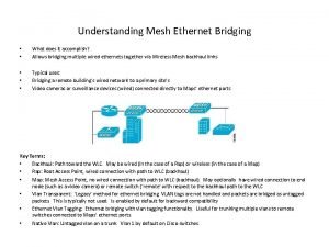 Cisco mesh ethernet bridging