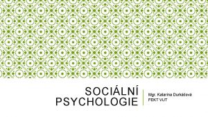 Sociální percepce Sociální percepce