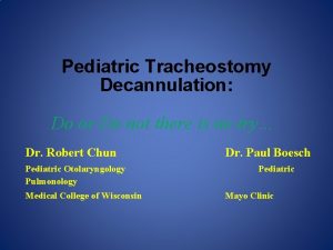 Tracheostomy decannulation