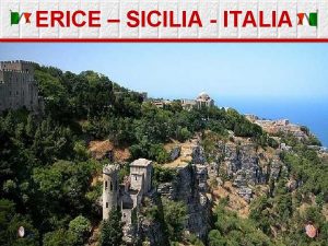 ERICE SICILIA ITALIA Tema musical El Padrino Instrumento