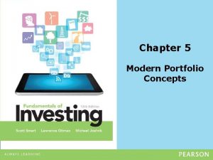 Chapter 5 Modern Portfolio Concepts Required computations 10