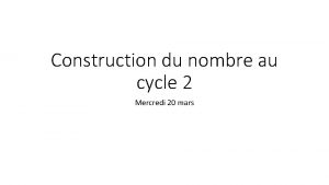 Construction du nombre au cycle 2