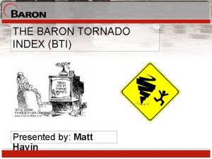 What is a tornado index