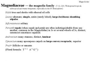 Floral formula of magnoliaceae
