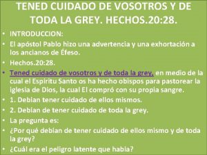 Tener cuidado o tened cuidado Tener cuidado o tened cuidado