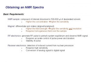 Nmr sample requirements Nmr sample requirements