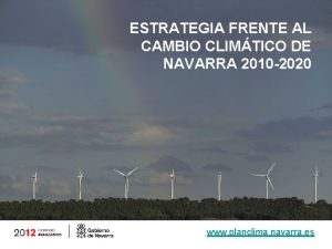 ESTRATEGIA FRENTE AL CAMBIO CLIMTICO DE NAVARRA 2010