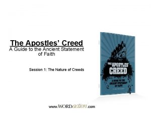 The Apostles Creed A Guide to the Ancient
