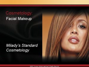 Cosmetology Facial Makeup Miladys Standard Cosmetology 2007 Thomson