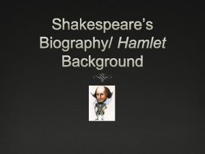 Shakespeares biography