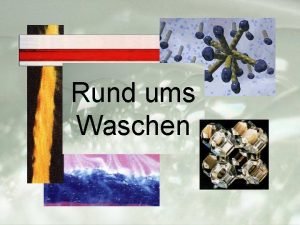 Rund ums Waschen bersicht 1 Geschichte des Waschens