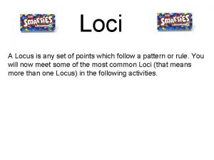 The locus of all points that are the same distance