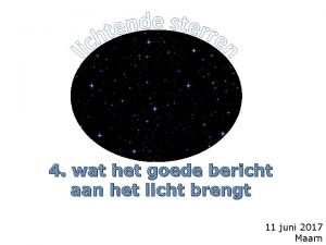 4 wat het goede bericht aan het licht