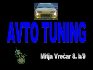 Predelava vozil tuning Predelava vozil tuning