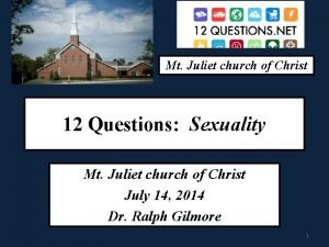 Mt Juliet church of Christ 12 Questions Sexuality
