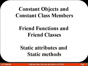Constant Objects and Constant Class Members Friend Functions