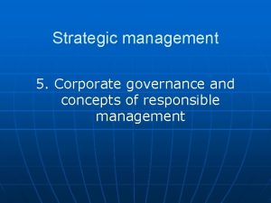 Corporate governance in strategic management