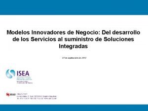 Modelos Innovadores de Negocio Del desarrollo de los