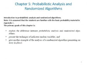 Probabilistic analysis and randomized algorithms