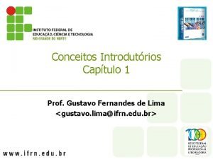 Conceitos Introdutrios Captulo 1 Prof Gustavo Fernandes de