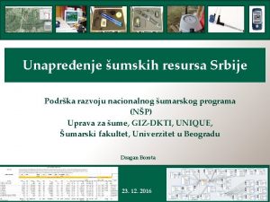 Unapreenje umskih resursa Srbije Podrka razvoju nacionalnog umarskog