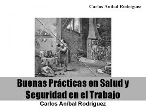 Carlos Anbal Rodrguez Buenas Prcticas en Salud y