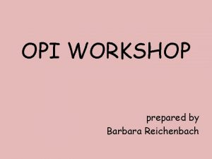 Opi workshop