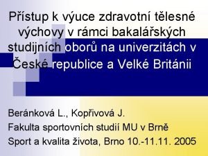 Pstup k vuce zdravotn tlesn vchovy v rmci