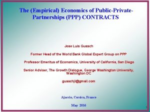 The Empirical Economics of PublicPrivate Partnerships PPP CONTRACTS