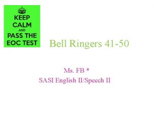 Bell Ringers 41 50 Ms FB SASI English