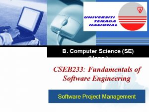 B Computer Science SE Hons CSEB 233 Fundamentals