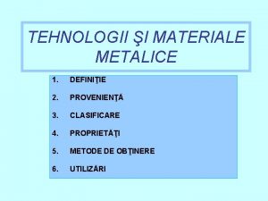 Materialele metalice