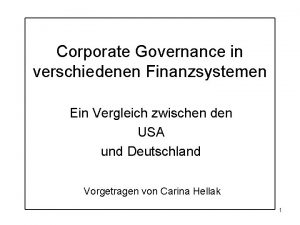 Corporate Governance in verschiedenen Finanzsystemen Ein Vergleich zwischen