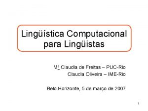 Lingstica Computacional para Lingistas Ma Claudia de Freitas