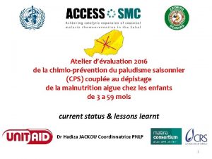 Atelier dvaluation 2016 de la chimioprvention du paludisme