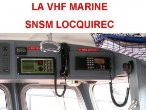 LA VHF MARINE SNSM LOCQUIREC VOLUME SQUELCH DETRESSE