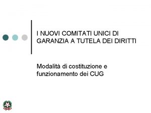 Comitati unici di garanzia