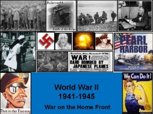 World War II 1941 1945 War on the