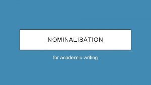 Nominalisation writing
