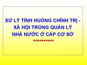 X L TNH HUNG CHNH TR X HI