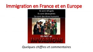 Immigration en France et en Europe Ils sont
