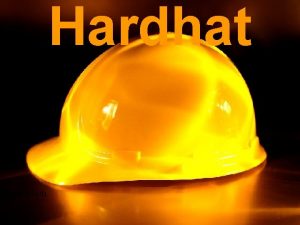 Hardhat Exemption Exemption Program You may be exempt