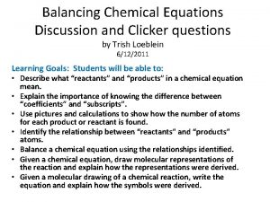 Equation balancing questions