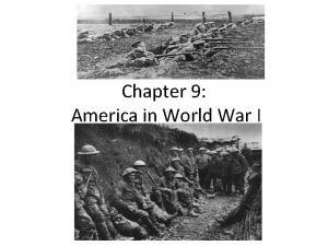 Chapter 9 america in world war 1