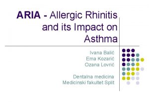 ARIA Allergic Rhinitis and its Impact on Asthma