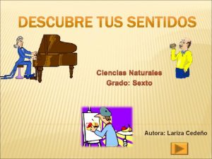 Ciencias Naturales Grado Sexto Autora Lariza Cedeo INDICE